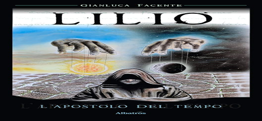 Lilio – Der Apostel der Zeit
